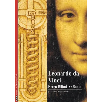 Leonardo da Vinci Evren Bilimi ve Sanatı Leonardo da Vinci Evren Bilimi ve Sanatı