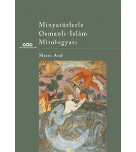 Minyatürlerle Osmanlı Minyatürlerle Osmanlı