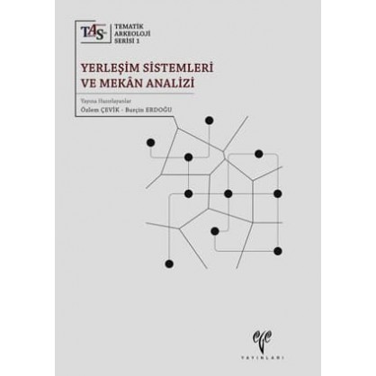 Yerleşim Sistemleri ve Mekan Analizi