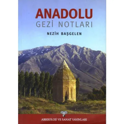 Anadolu Gezi Notları