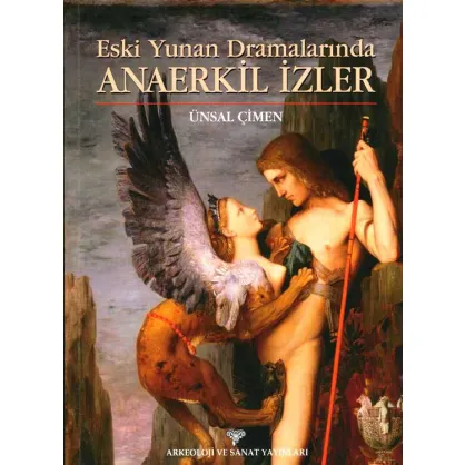 Eski Yunan Dramalarında Anaerkil İzler