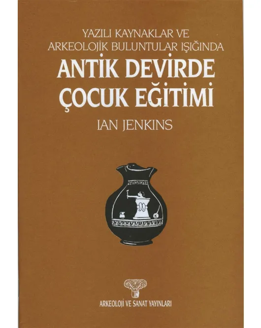 Antik Devirde Çocuk Eğitimi