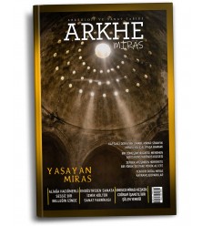 Arkhe Dergisi Sayı 30: Yaşayan Miras