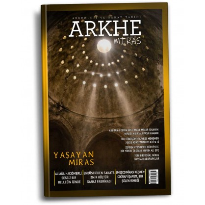 Arkhe Dergisi Sayı 30: Yaşayan Miras