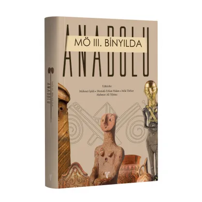 MÖ III. Binyılda Anadolu