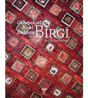 Geleneksel Kent Dokusu: Birgi