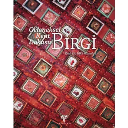 Geleneksel Kent Dokusu: Birgi