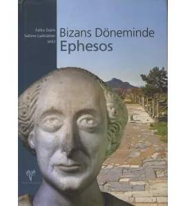 Bizans Döneminde Ephesos Bizans Döneminde Ephesos
