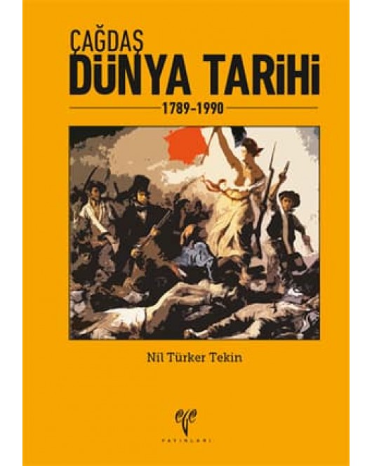 Çağdaş Dünya Tarihi 1789-1990 Çağdaş Dünya Tarihi 1789-1990