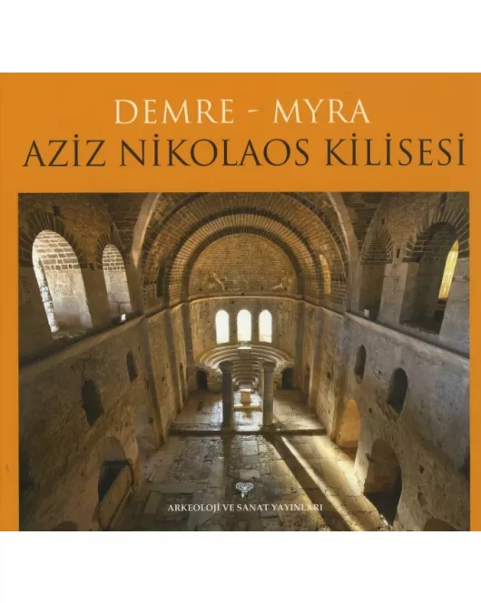 Demre - Myra Aziz Nikolaos Kilisesi