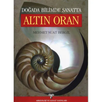 Doğada Bilimde Sanatta Altın Oran