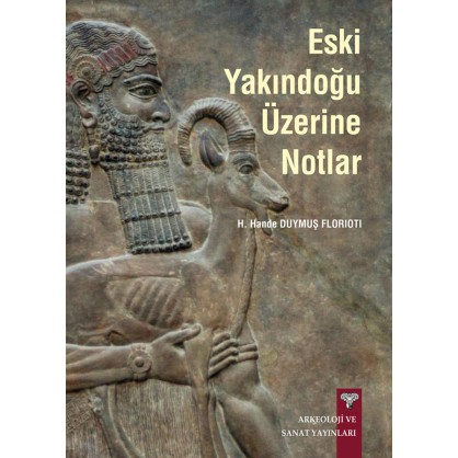 Eski Yakındoğu Üzerine Notlar