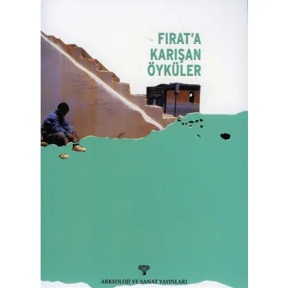 Fırat'a Karışan Öyküler