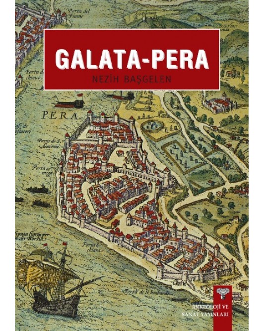 Galata - Pera Galata - Pera