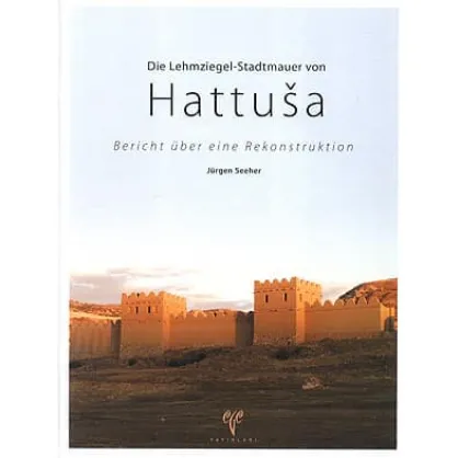 Die Lehmziegel - Stadtmauer von Hattusa Die Lehmziegel - Stadtmauer von Hattusa