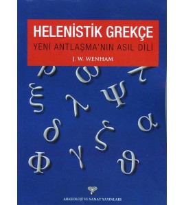 Helenistik Grekçe Yeni Antlaşma'nın Asıl Dili