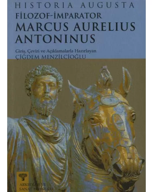 Filozof İmparator Marcus Aurelius Antoninus