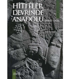 Hititler Devrinde Anadolu - 3