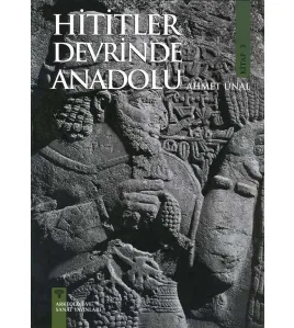 Hititler Devrinde Anadolu - 3 Hititler Devrinde Anadolu - 3