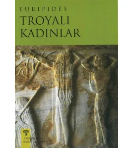 Troyalı Kadınlar Troyalı Kadınlar