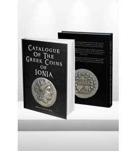 Catalogue of The Greek Coins Of Ionia