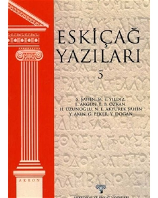 Eskiçağ Yazıları 5 - Akron 7 Eskiçağ Yazıları 5 - Akron 7