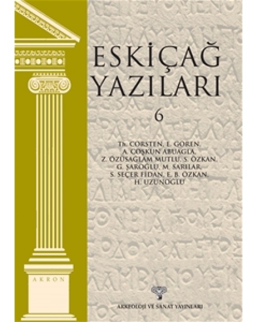 Eskiçağ Yazıları 6 - Akron 8 Eskiçağ Yazıları 6 - Akron 8