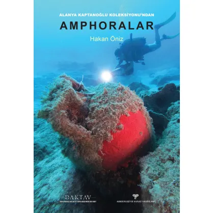 Alanya Kaptanoğlu Koleksiyonu'ndan AMPHORALAR