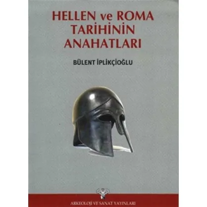 Hellen ve Roma Tarihinin Ana Hatları