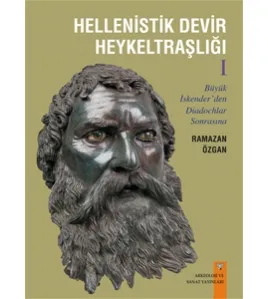 Hellenistik Devir Heykeltraşlığı 1 Hellenistik Devir Heykeltraşlığı 1