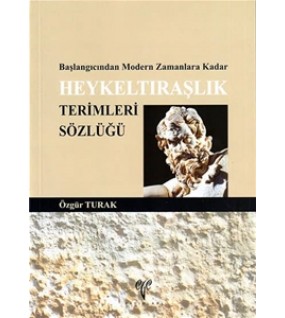 Heykeltıraşlık Terimleri Sözlüğü