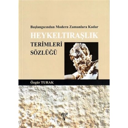 Heykeltıraşlık Terimleri Sözlüğü