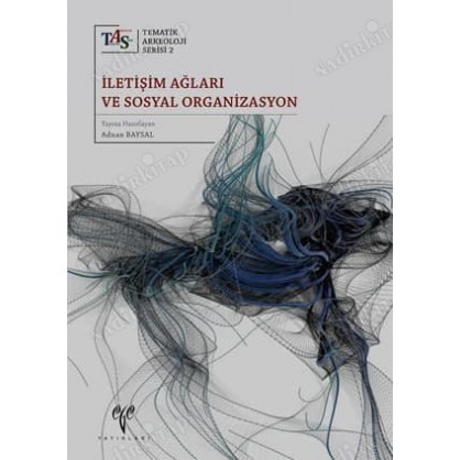 İletişim Ağları ve Sosyal Organizasyon