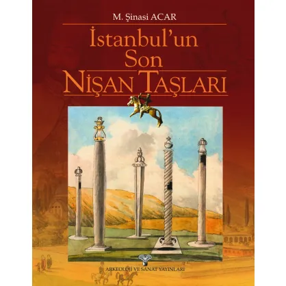 İstanbul'un Son Nişan Taşları