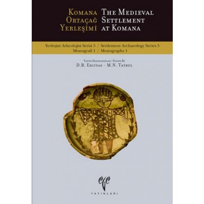 Komana Ortaçağ Yerleşimi
