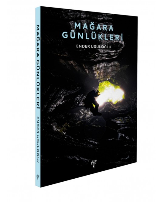 Mağara Günlükleri Mağara Günlükleri