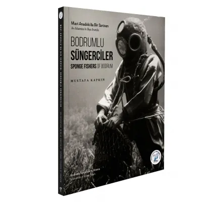 Mavi Anadolu'da Bir Serüven Bodrumlu Süngerciler