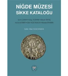 Niğde Müzesi Sikke Kataloğu Niğde Müzesi Sikke Kataloğu