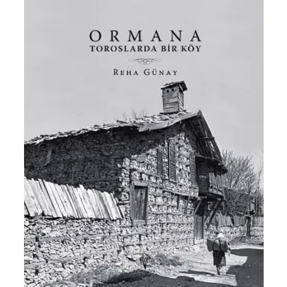 Ormana Toroslarda Bir Köy Ormana Toroslarda Bir Köy