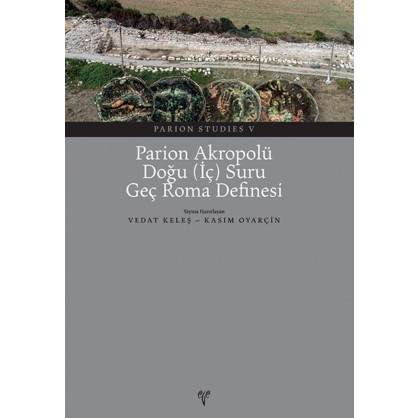 Parion Akropolü Doğu (İç) Suru Geç Roma Definesi