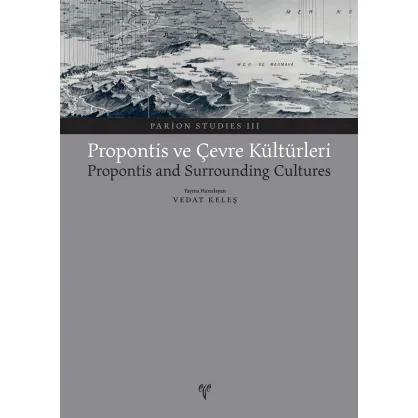 Propontis ve Çevre Kültürleri Propontis ve Çevre Kültürleri