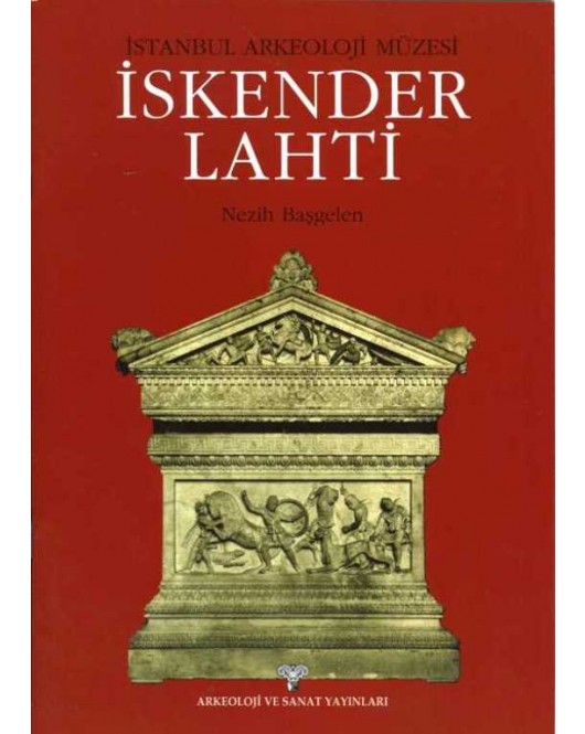 İstanbul Arkeoloji Müzesi- İskender Lahti İstanbul Arkeoloji Müzesi- İskender Lahti