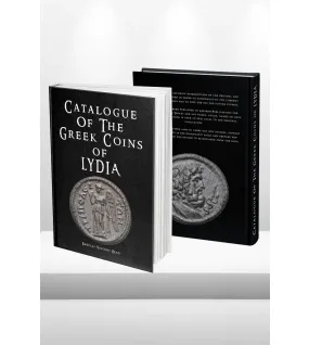 Catalogue of The Greek Coins of Lydia Catalogue of The Greek Coins of Lydia