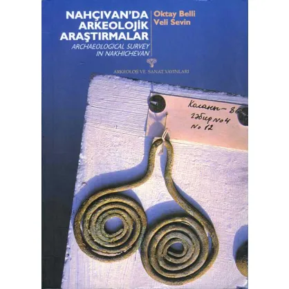 Nahçıvan'da Arkeolojik Araştırmalar