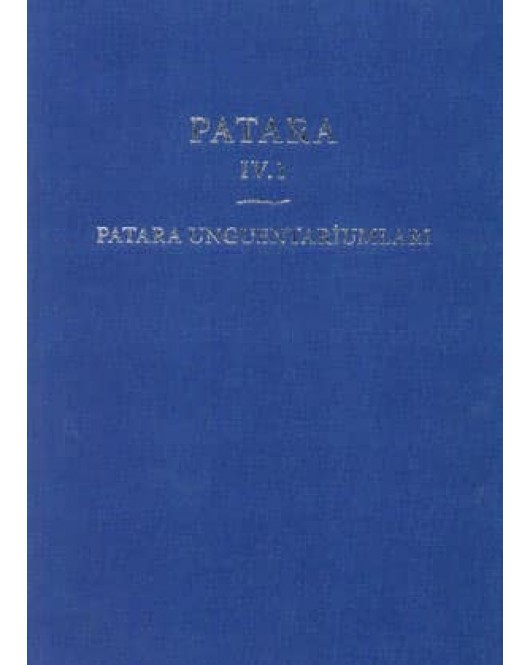 Patara IV.1 - Patara Unguentariumları
