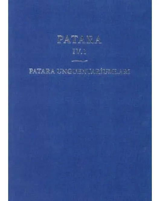 Patara IV.1 - Patara Unguentariumları