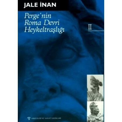 Perge'nin Roma Devri Heykeltraşlığı - II