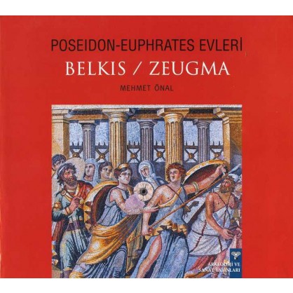 Poseidon-Euphrates Evleri Belkıs / Zeugma