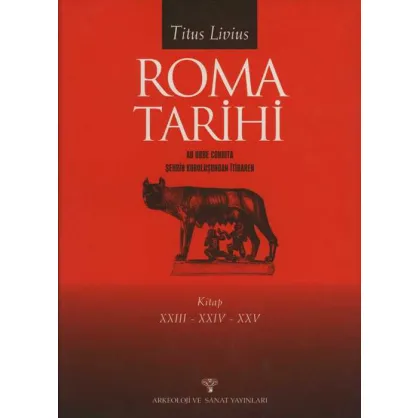 Roma Tarihi XXIII-XXIV-XXV