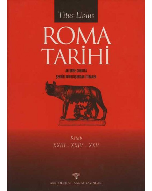 Roma Tarihi XXIII-XXIV-XXV Roma Tarihi XXIII-XXIV-XXV